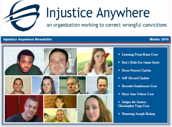 Injustice Anywhere Newsletter Asks Readers To Join Us In Our Fight For The Innocent