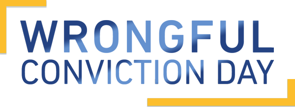 International Wrongful Conviction Day October 4, 2016